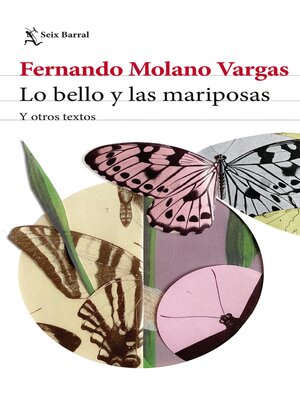 cover image of Lo bello y las mariposas